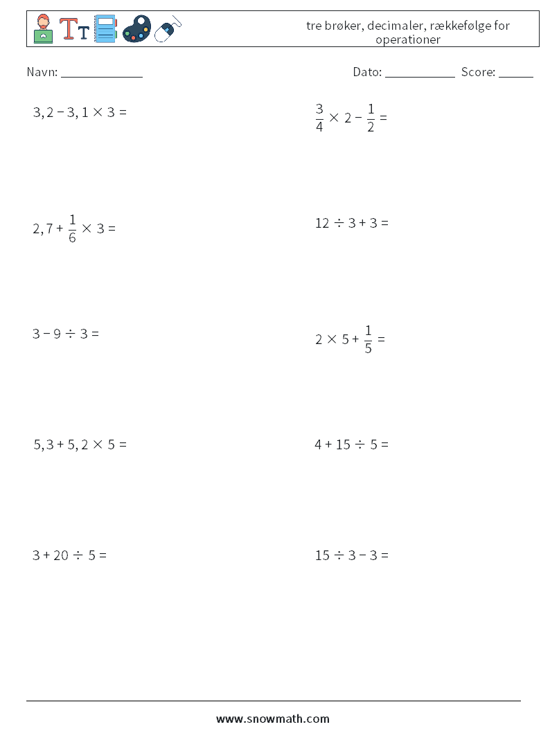 (10) tre brøker, decimaler, rækkefølge for operationer Matematiske regneark 10