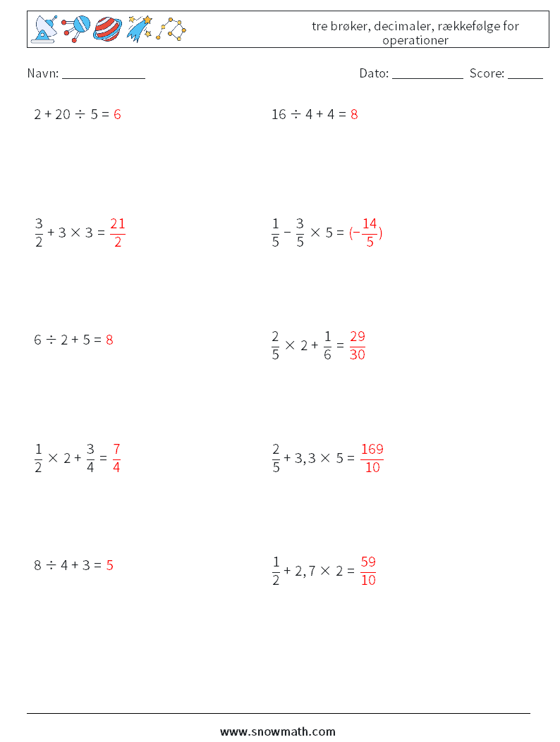 (10) tre brøker, decimaler, rækkefølge for operationer Matematiske regneark 11 Spørgsmål, svar