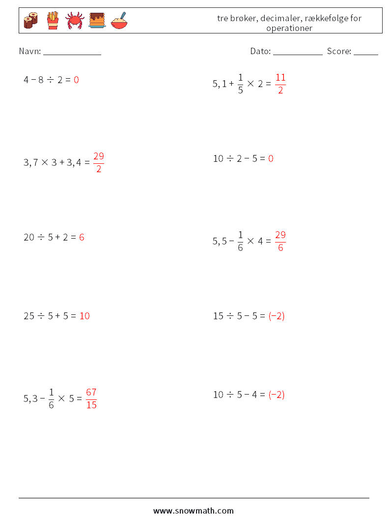 (10) tre brøker, decimaler, rækkefølge for operationer Matematiske regneark 13 Spørgsmål, svar
