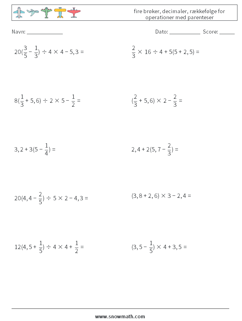 (10) fire brøker, decimaler, rækkefølge for operationer med parenteser Matematiske regneark 2