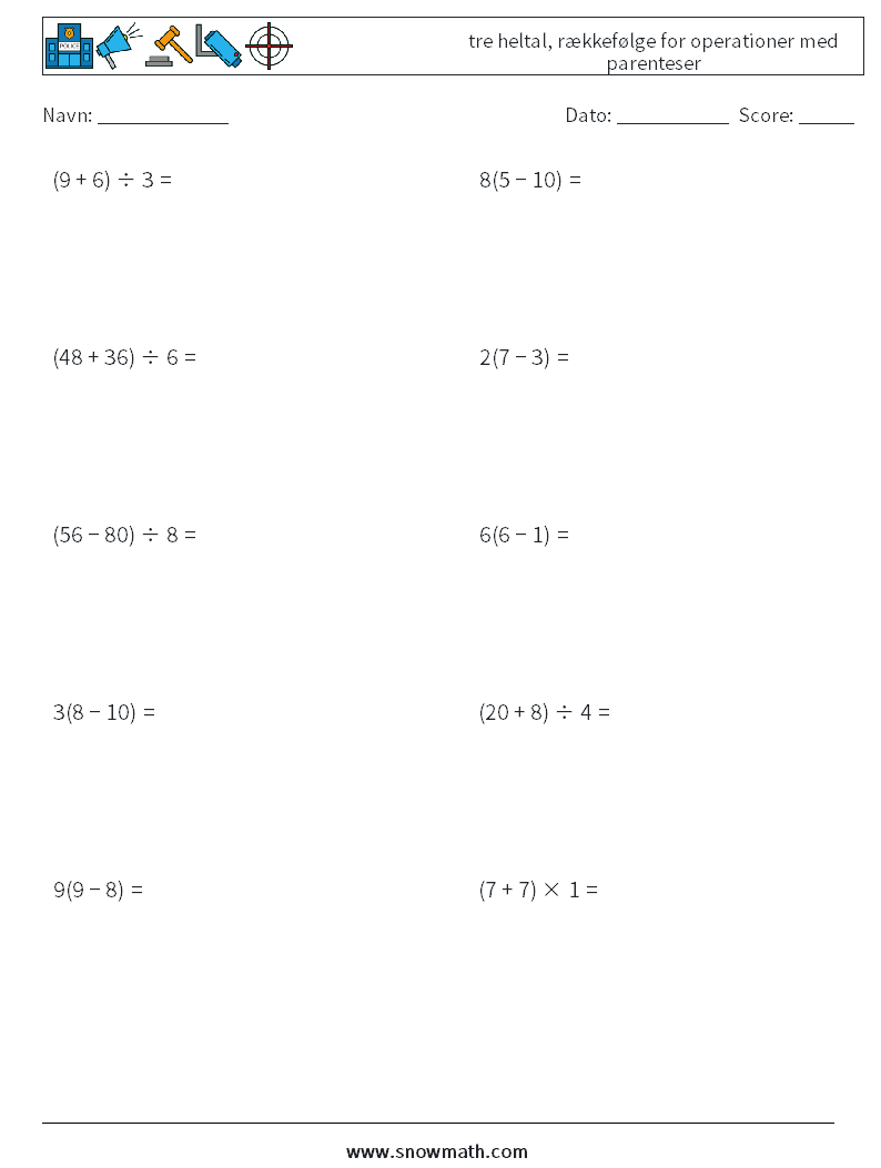 (10) tre heltal, rækkefølge for operationer med parenteser Matematiske regneark 2