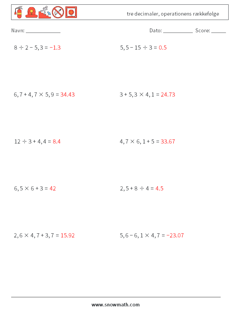 (10) tre decimaler, operationens rækkefølge Matematiske regneark 14 Spørgsmål, svar