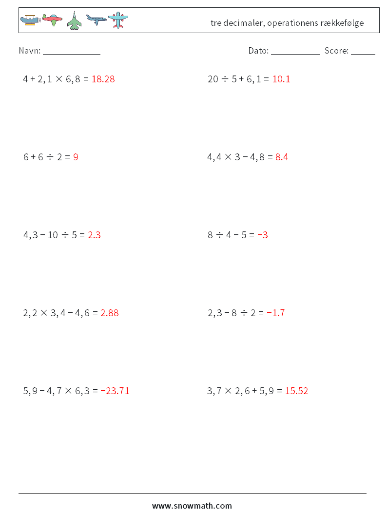 (10) tre decimaler, operationens rækkefølge Matematiske regneark 15 Spørgsmål, svar