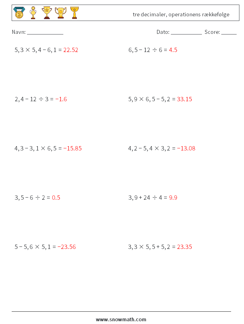 (10) tre decimaler, operationens rækkefølge Matematiske regneark 16 Spørgsmål, svar