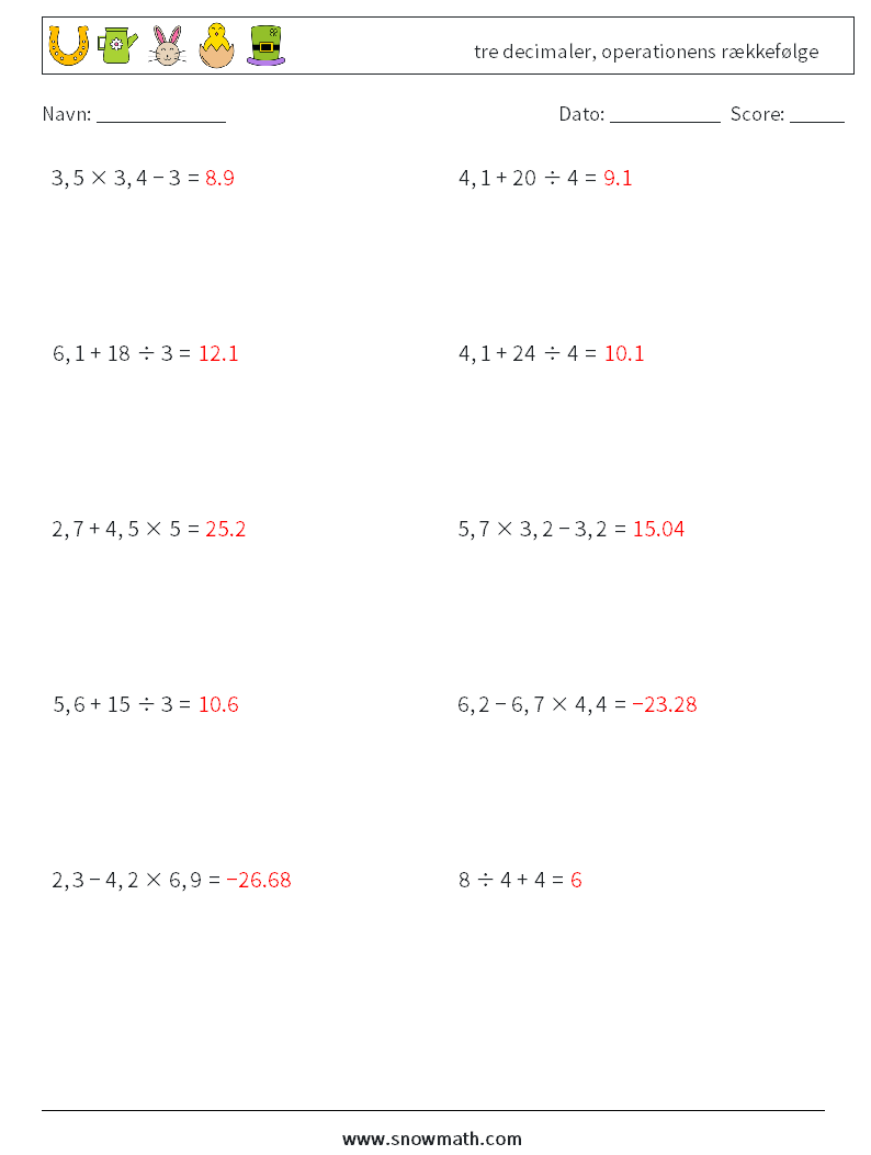 (10) tre decimaler, operationens rækkefølge Matematiske regneark 1 Spørgsmål, svar