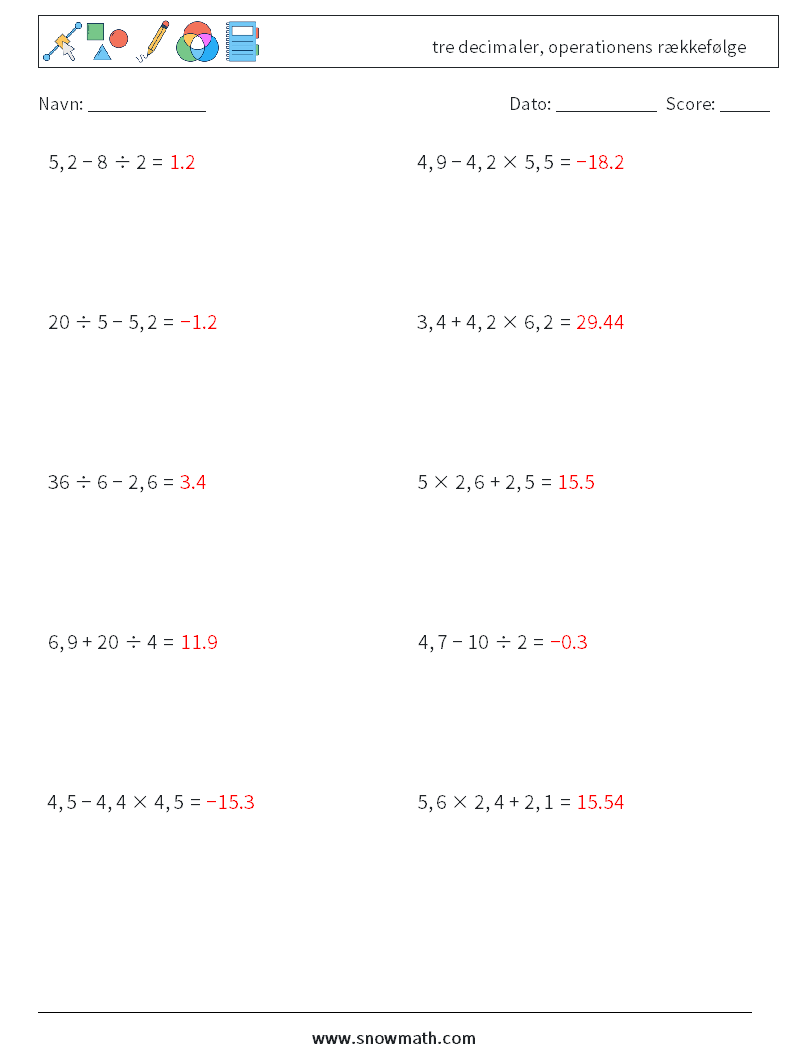 (10) tre decimaler, operationens rækkefølge Matematiske regneark 4 Spørgsmål, svar