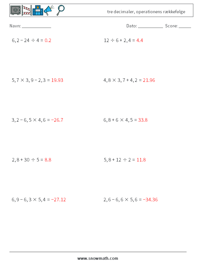 (10) tre decimaler, operationens rækkefølge Matematiske regneark 9 Spørgsmål, svar