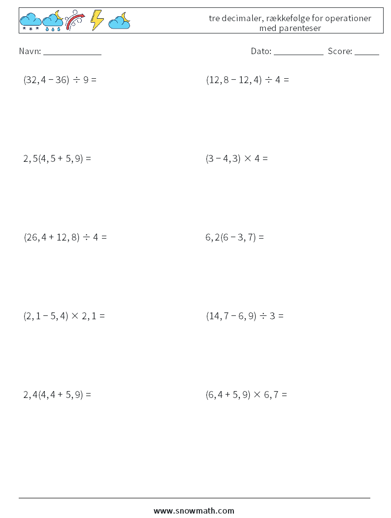 (10) tre decimaler, rækkefølge for operationer med parenteser Matematiske regneark 10