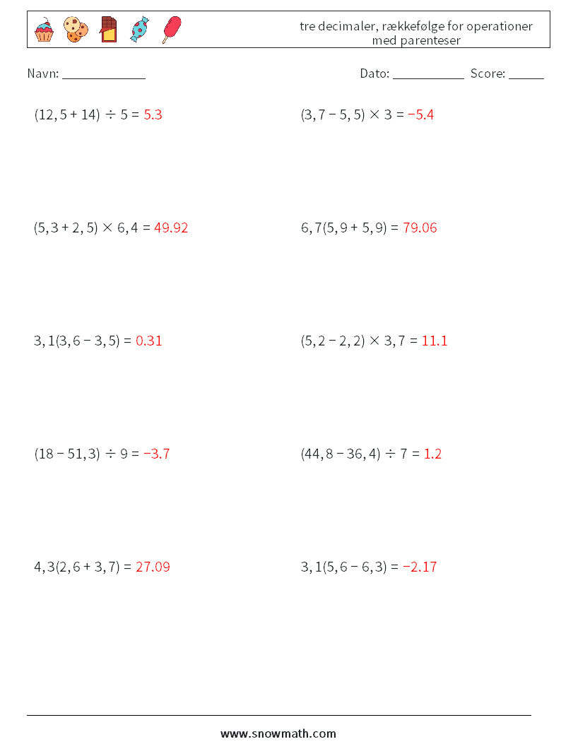 (10) tre decimaler, rækkefølge for operationer med parenteser Matematiske regneark 4 Spørgsmål, svar