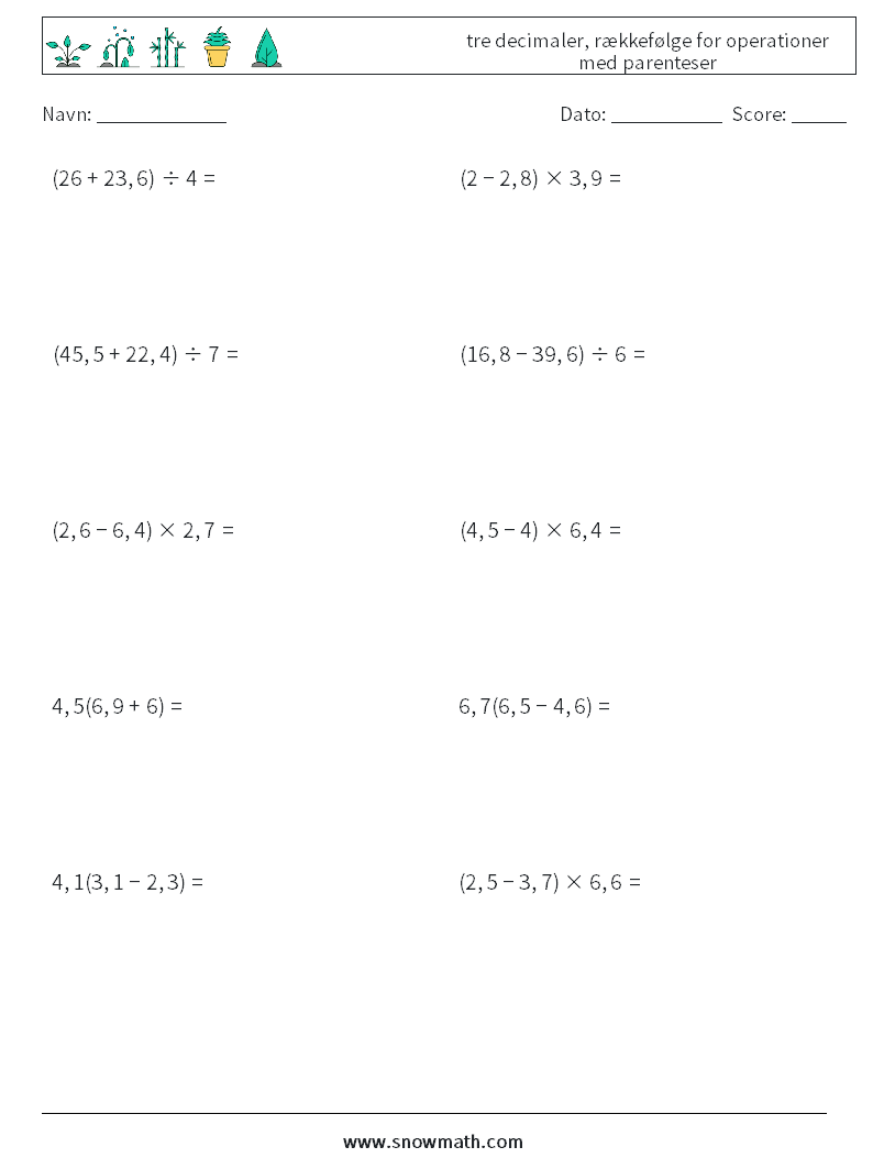 (10) tre decimaler, rækkefølge for operationer med parenteser Matematiske regneark 5