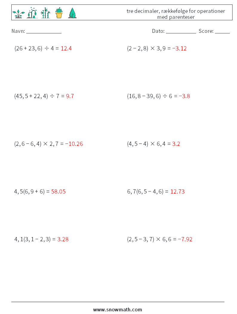 (10) tre decimaler, rækkefølge for operationer med parenteser Matematiske regneark 5 Spørgsmål, svar