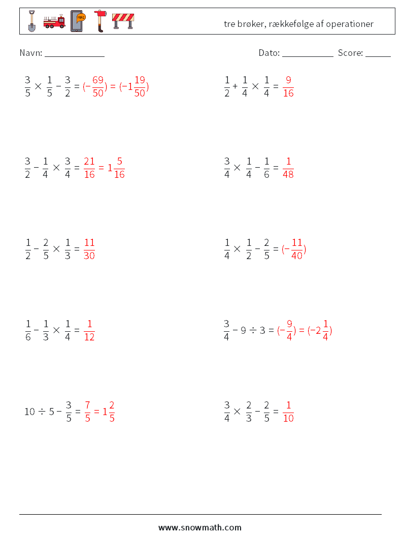 (10) tre brøker, rækkefølge af operationer Matematiske regneark 10 Spørgsmål, svar
