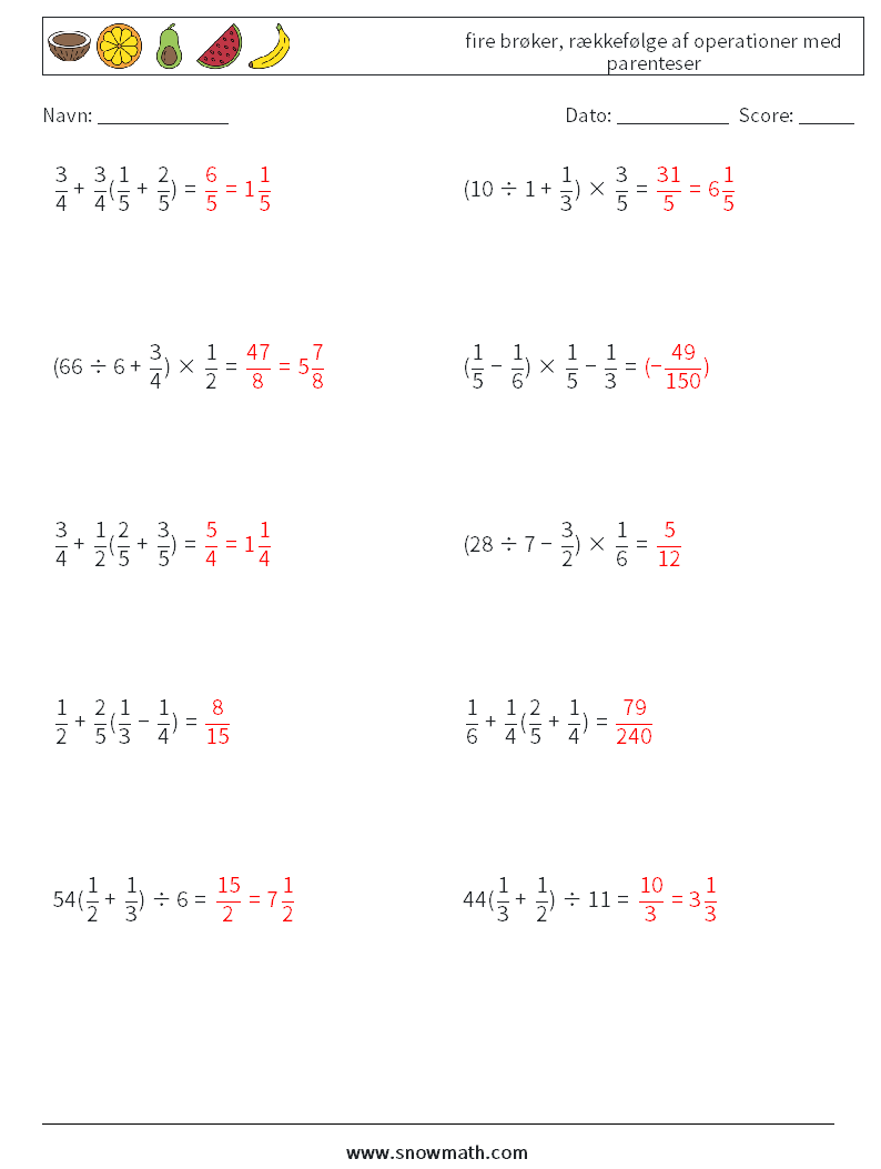 (10) fire brøker, rækkefølge af operationer med parenteser Matematiske regneark 14 Spørgsmål, svar