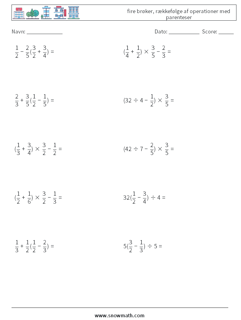(10) fire brøker, rækkefølge af operationer med parenteser Matematiske regneark 9