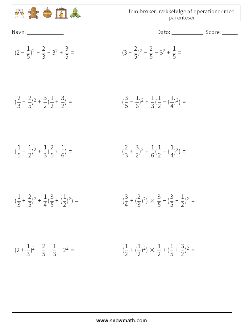 (10) fem brøker, rækkefølge af operationer med parenteser Matematiske regneark 11