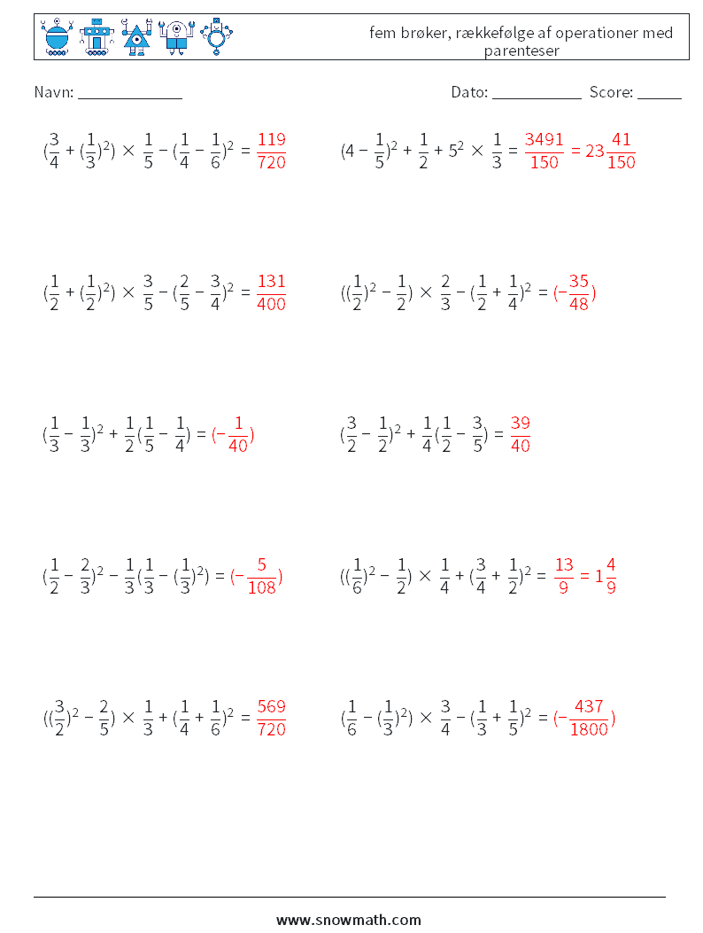 (10) fem brøker, rækkefølge af operationer med parenteser Matematiske regneark 17 Spørgsmål, svar