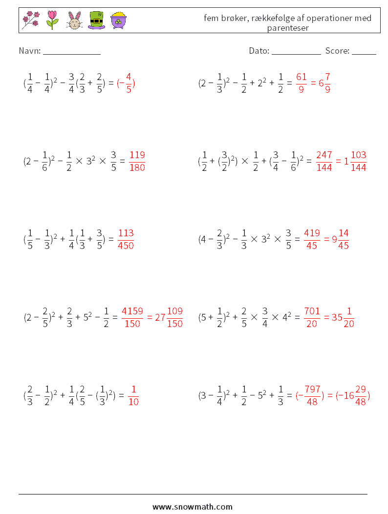 (10) fem brøker, rækkefølge af operationer med parenteser Matematiske regneark 1 Spørgsmål, svar
