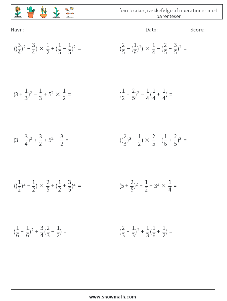 (10) fem brøker, rækkefølge af operationer med parenteser Matematiske regneark 7