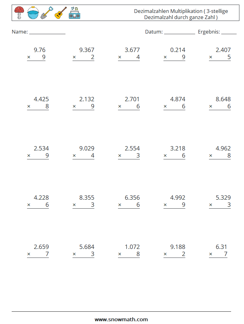 (25) Dezimalzahlen Multiplikation ( 3-stellige Dezimalzahl durch ganze Zahl )