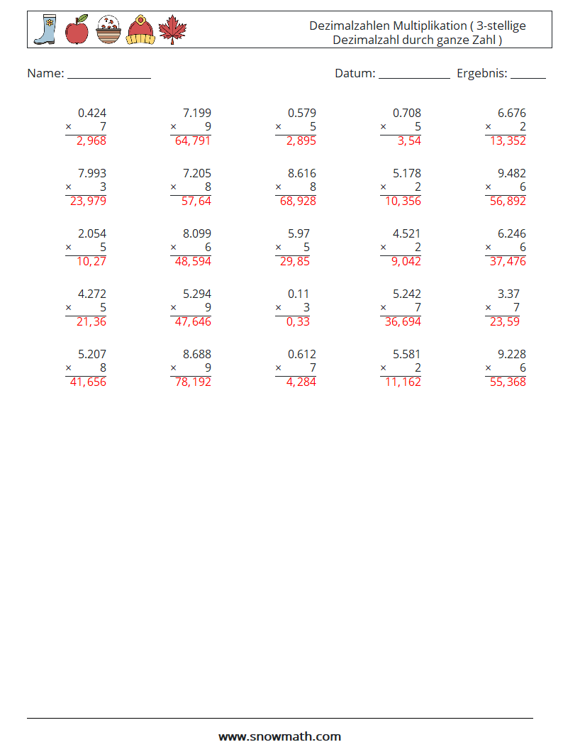 (25) Dezimalzahlen Multiplikation ( 3-stellige Dezimalzahl durch ganze Zahl ) Mathe-Arbeitsblätter 13 Frage, Antwort