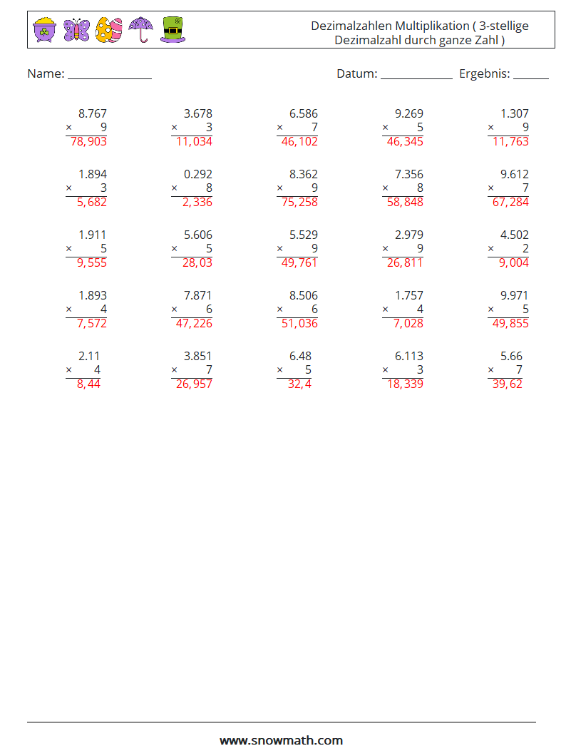 (25) Dezimalzahlen Multiplikation ( 3-stellige Dezimalzahl durch ganze Zahl ) Mathe-Arbeitsblätter 15 Frage, Antwort