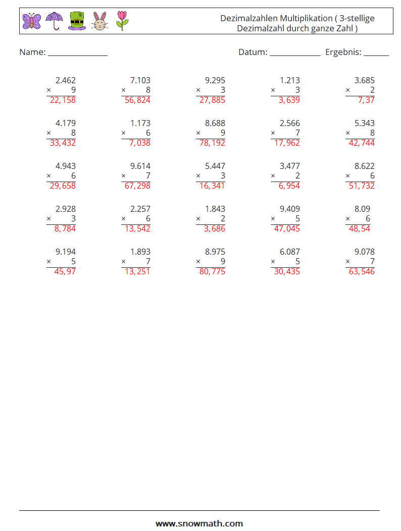 (25) Dezimalzahlen Multiplikation ( 3-stellige Dezimalzahl durch ganze Zahl ) Mathe-Arbeitsblätter 18 Frage, Antwort