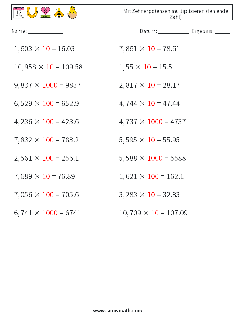 Mit Zehnerpotenzen multiplizieren (fehlende Zahl) Mathe-Arbeitsblätter 1 Frage, Antwort