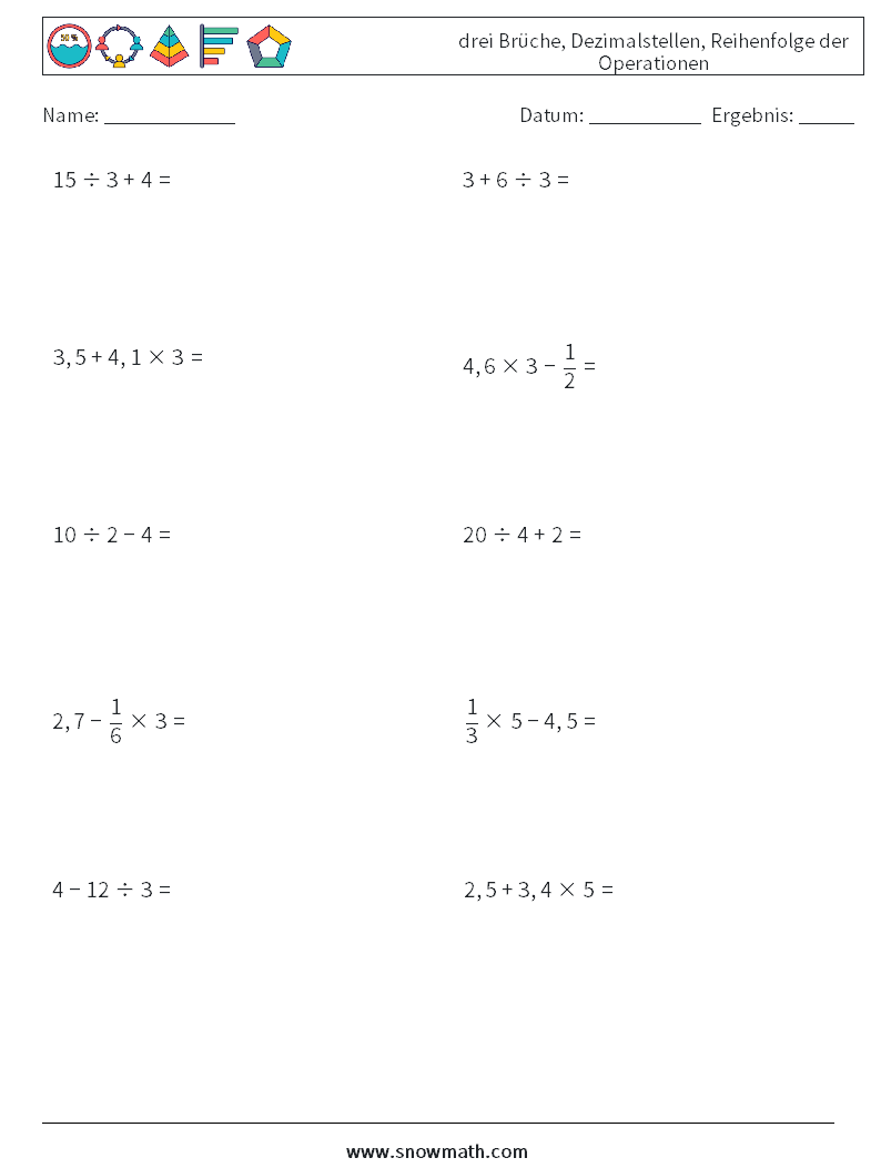 (10) drei Brüche, Dezimalstellen, Reihenfolge der Operationen Mathe-Arbeitsblätter 8