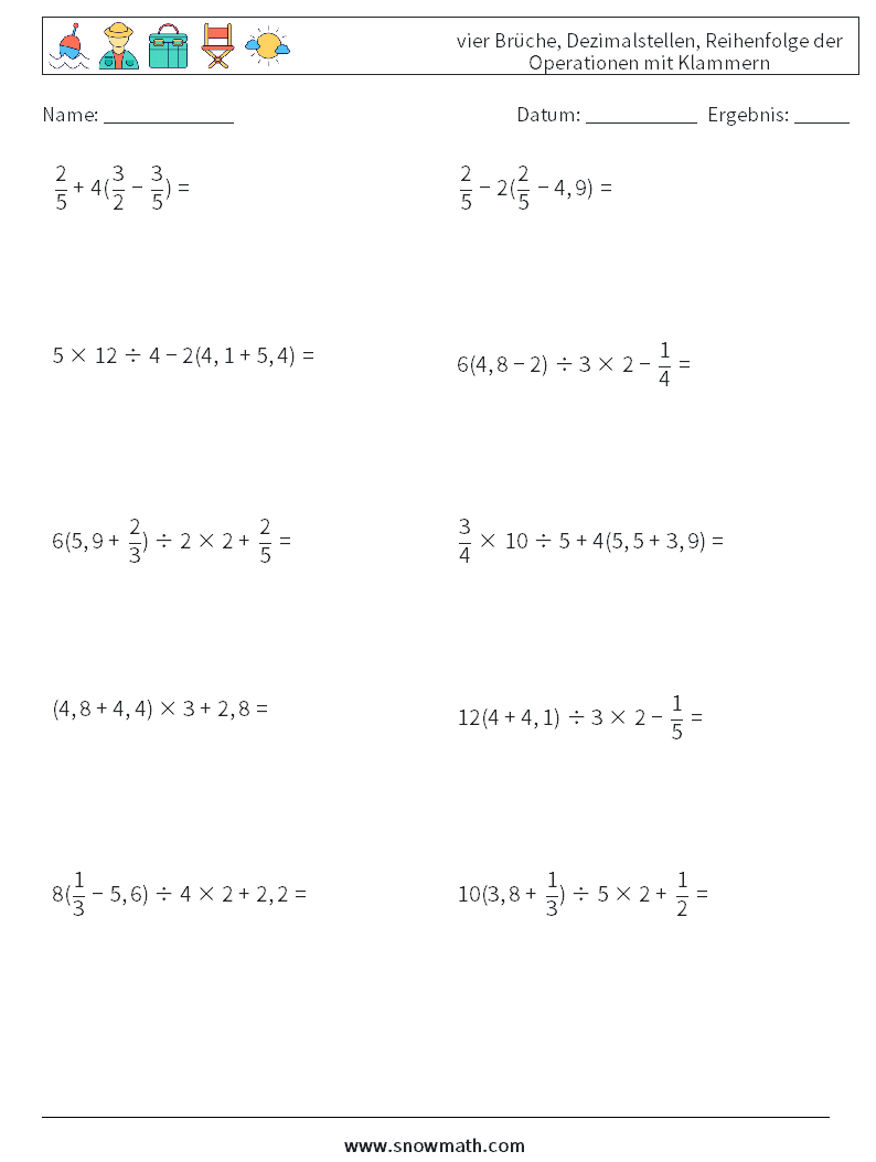 (10) vier Brüche, Dezimalstellen, Reihenfolge der Operationen mit Klammern Mathe-Arbeitsblätter 10