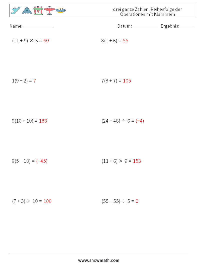 (10) drei ganze Zahlen, Reihenfolge der Operationen mit Klammern Mathe-Arbeitsblätter 10 Frage, Antwort