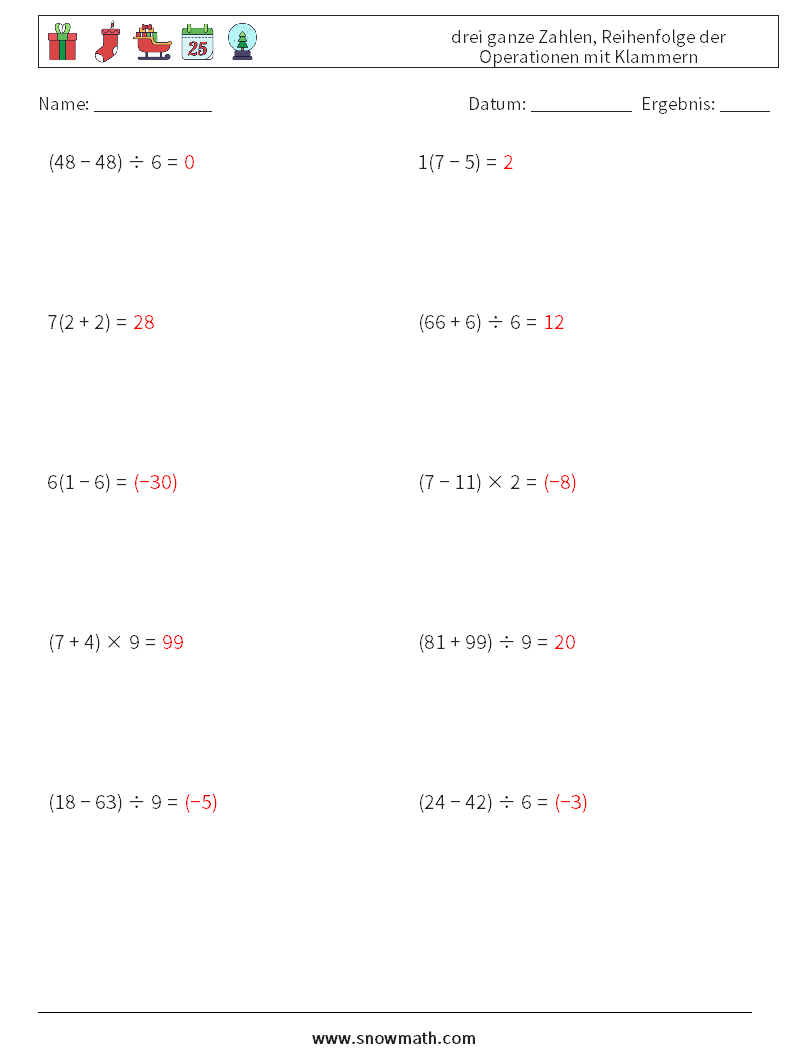(10) drei ganze Zahlen, Reihenfolge der Operationen mit Klammern Mathe-Arbeitsblätter 14 Frage, Antwort