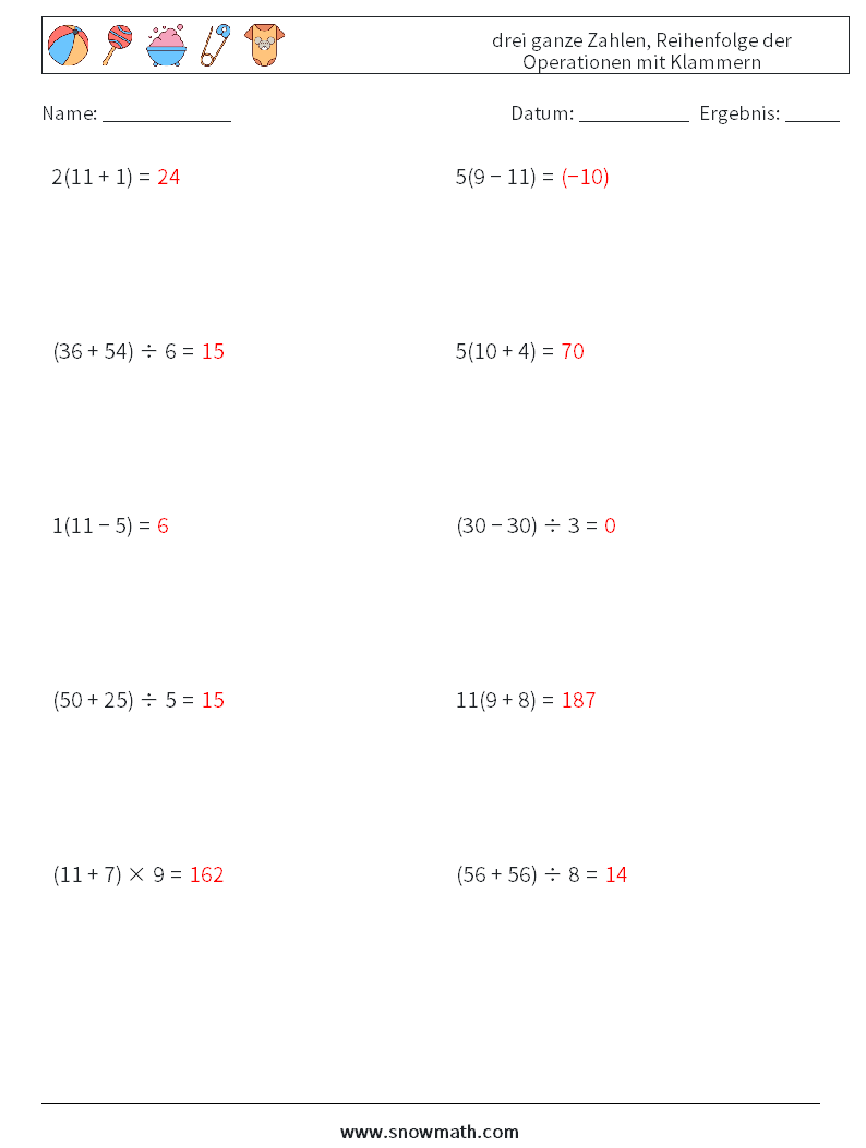 (10) drei ganze Zahlen, Reihenfolge der Operationen mit Klammern Mathe-Arbeitsblätter 16 Frage, Antwort
