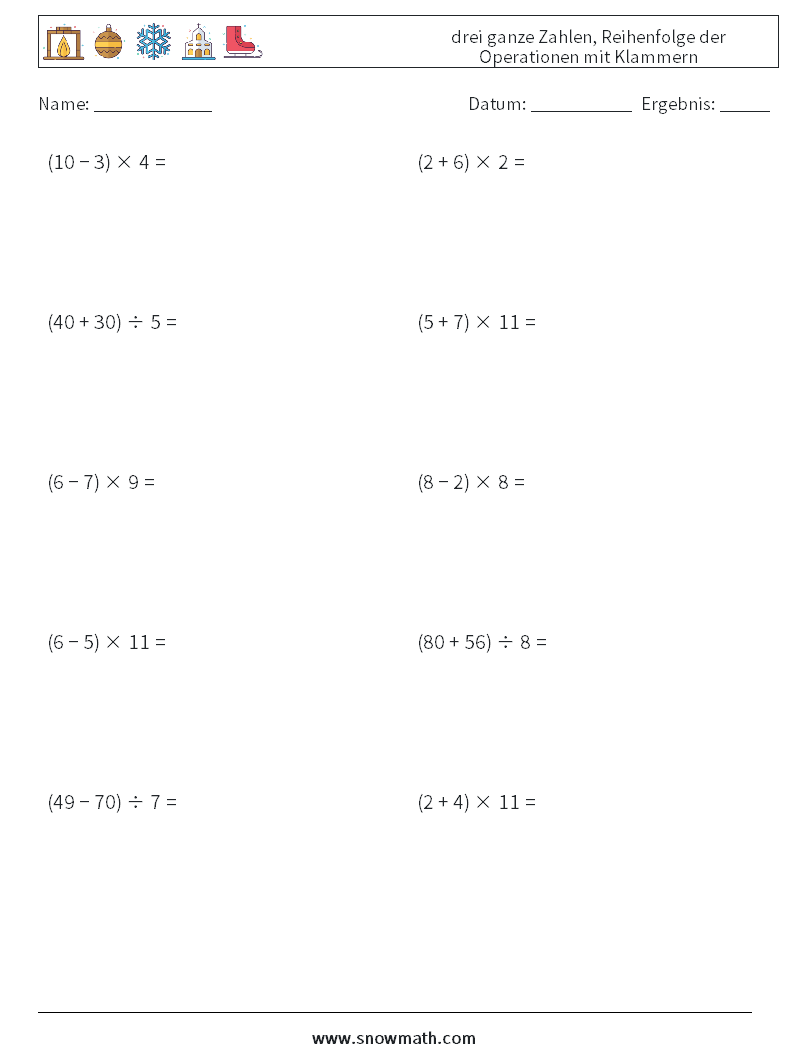 (10) drei ganze Zahlen, Reihenfolge der Operationen mit Klammern Mathe-Arbeitsblätter 17