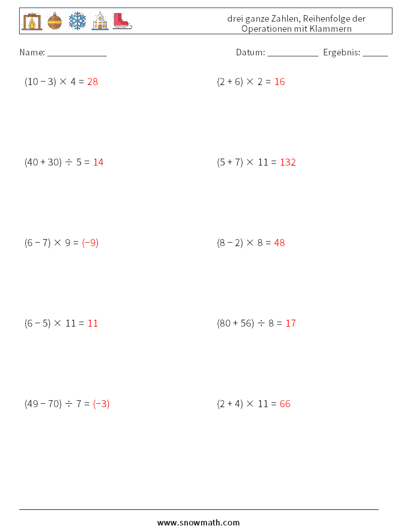 (10) drei ganze Zahlen, Reihenfolge der Operationen mit Klammern Mathe-Arbeitsblätter 17 Frage, Antwort