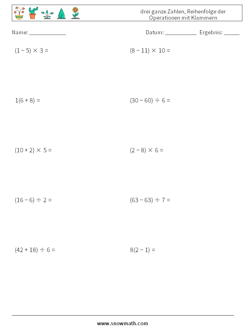(10) drei ganze Zahlen, Reihenfolge der Operationen mit Klammern Mathe-Arbeitsblätter 4