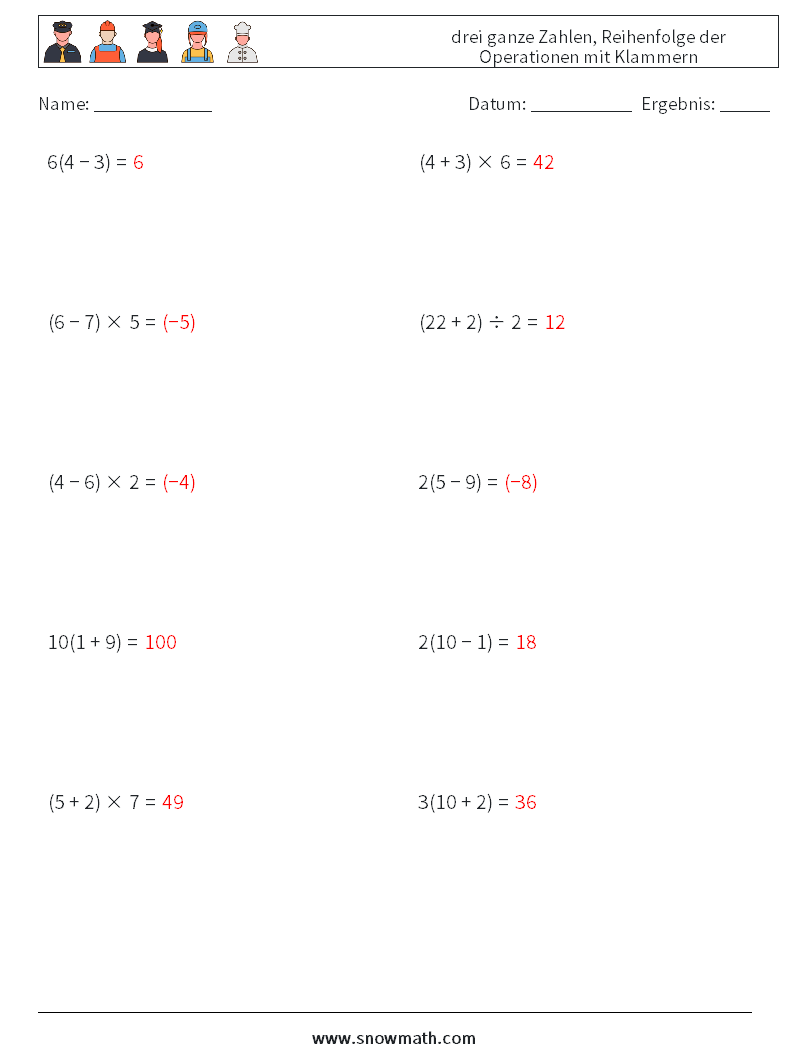(10) drei ganze Zahlen, Reihenfolge der Operationen mit Klammern Mathe-Arbeitsblätter 5 Frage, Antwort