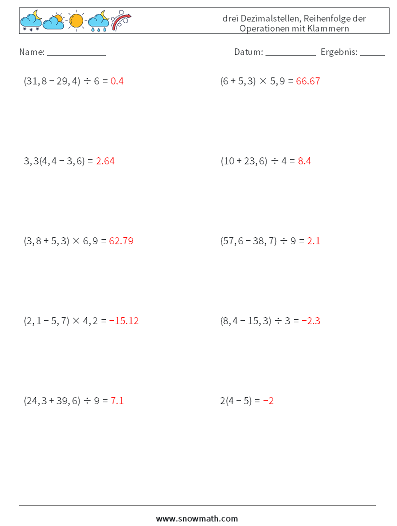 (10) drei Dezimalstellen, Reihenfolge der Operationen mit Klammern Mathe-Arbeitsblätter 5 Frage, Antwort