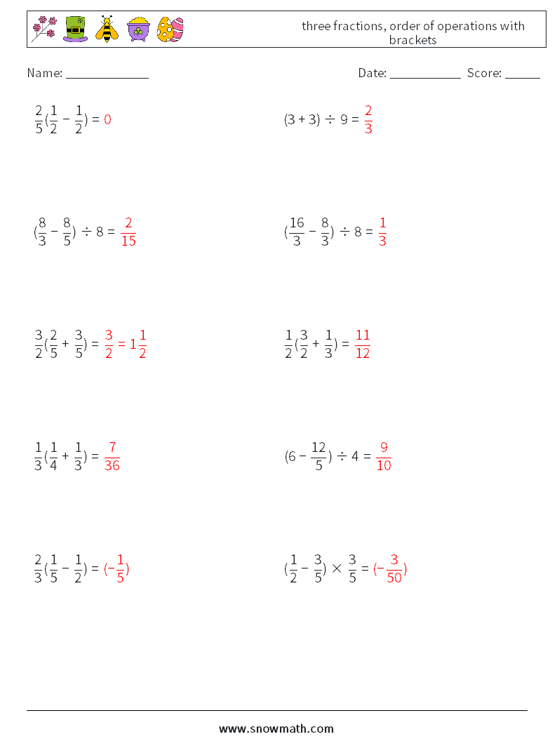 three fractions, order of operations with brackets Maths Worksheets 10 Question, Answer