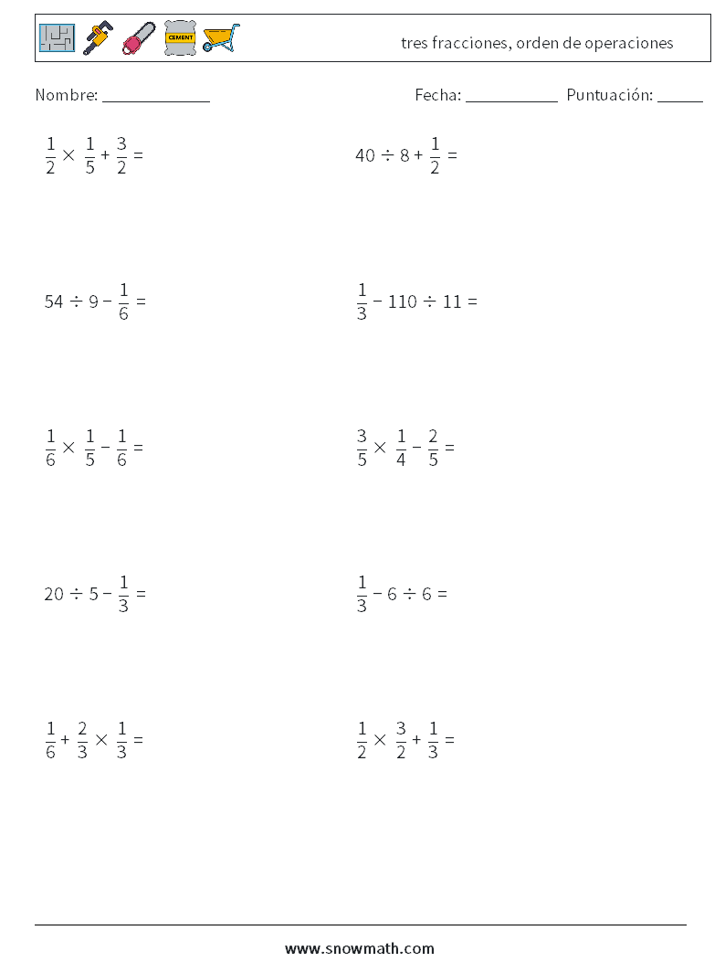 (10) tres fracciones, orden de operaciones Hojas de trabajo de matemáticas 6