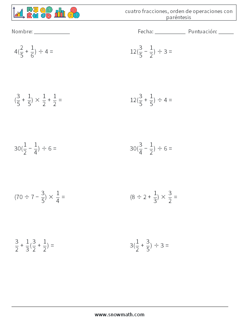 (10) cuatro fracciones, orden de operaciones con paréntesis Hojas de trabajo de matemáticas 10