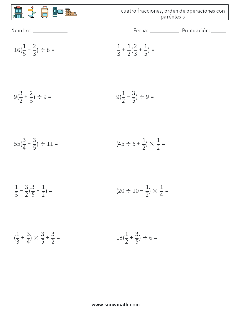 (10) cuatro fracciones, orden de operaciones con paréntesis Hojas de trabajo de matemáticas 11