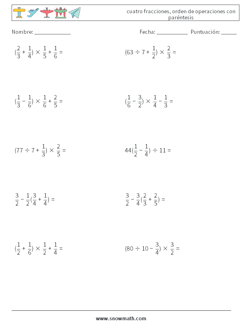 (10) cuatro fracciones, orden de operaciones con paréntesis Hojas de trabajo de matemáticas 12