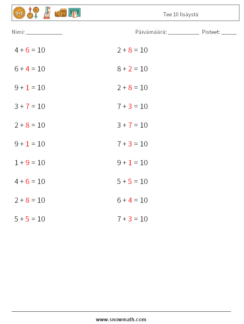 (20) Tee 10 lisäystä Matematiikan laskentataulukot 7 Kysymys, vastaus