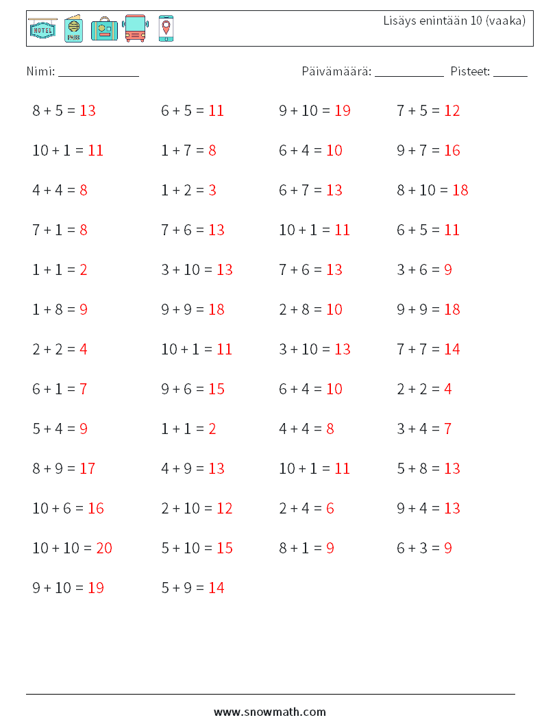 (50) Lisäys enintään 10 (vaaka) Matematiikan laskentataulukot 5 Kysymys, vastaus