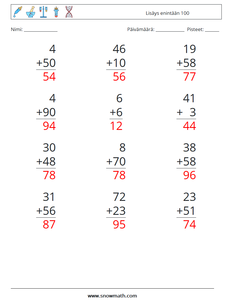 (12) Lisäys enintään 100 Matematiikan laskentataulukot 14 Kysymys, vastaus