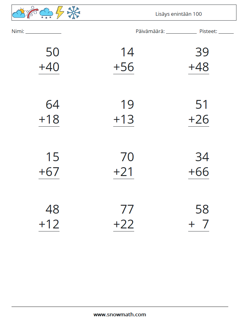 (12) Lisäys enintään 100 Matematiikan laskentataulukot 3