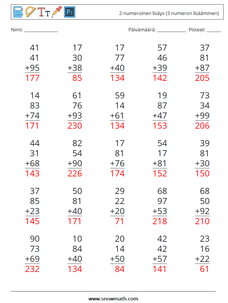 (25) 2-numeroinen lisäys (3 numeron lisääminen) Matematiikan laskentataulukot 10 Kysymys, vastaus