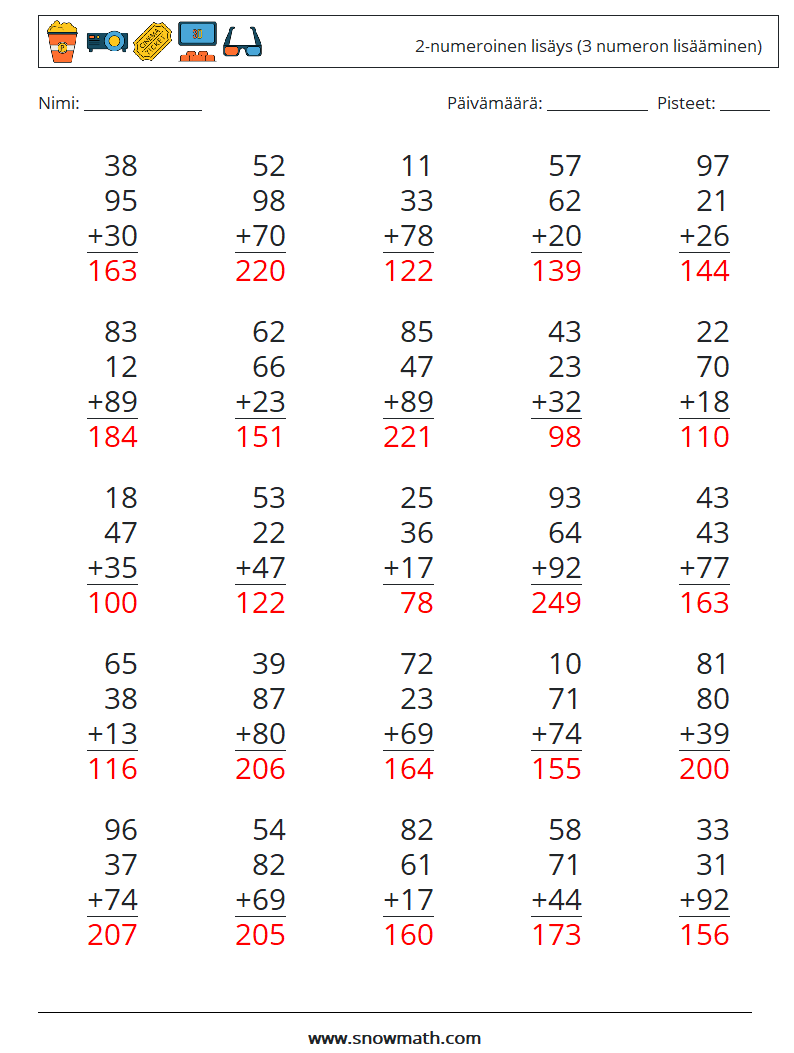 (25) 2-numeroinen lisäys (3 numeron lisääminen) Matematiikan laskentataulukot 18 Kysymys, vastaus