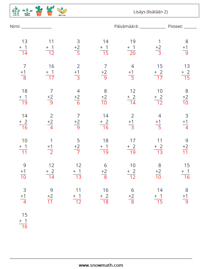 (50) Lisäys (lisätään 2) Matematiikan laskentataulukot 12 Kysymys, vastaus