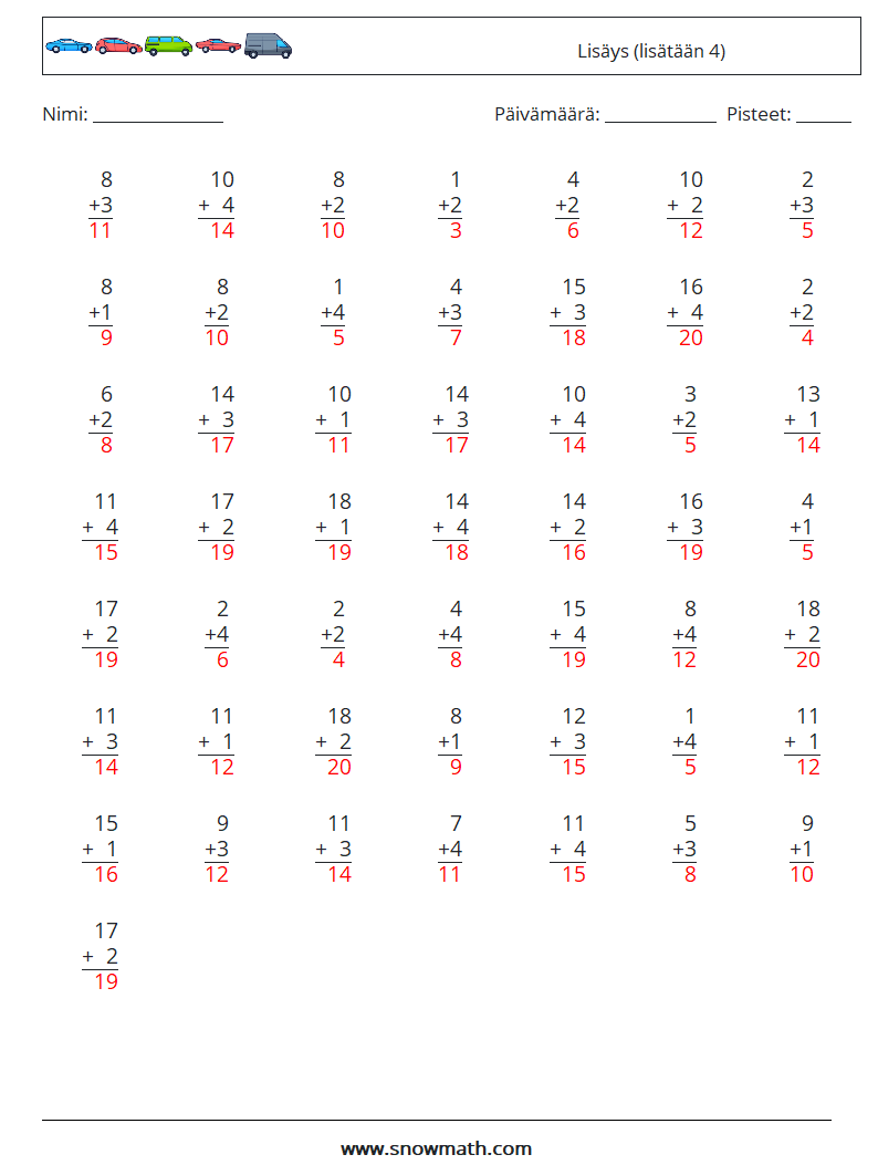 (50) Lisäys (lisätään 4) Matematiikan laskentataulukot 13 Kysymys, vastaus